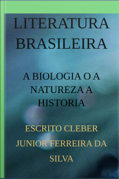 A Biologia O A Natureza A Historia
