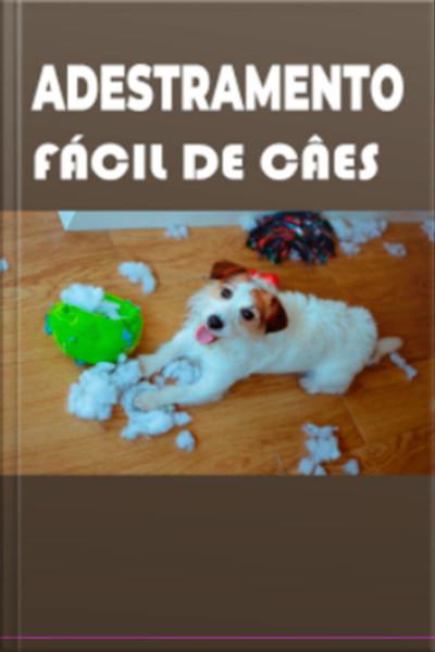 Adestramento Fácil De Câes