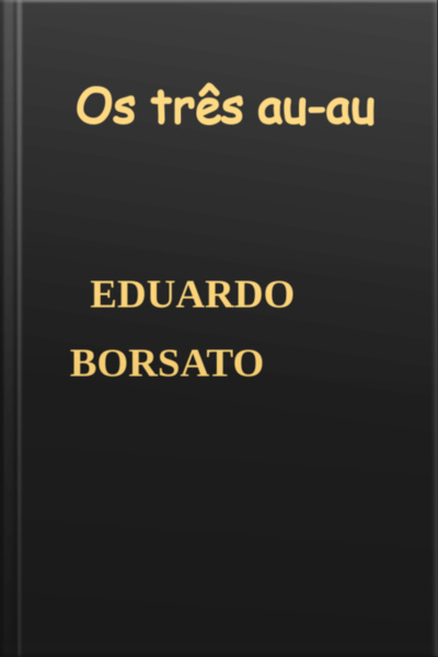 Os Três Au-au