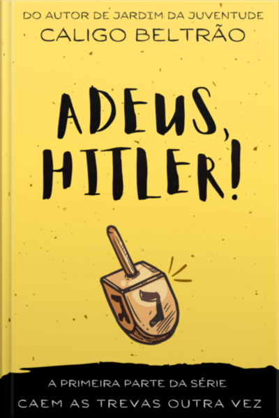Adeus, Hitler!