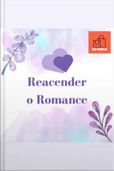 Reacender O Romance