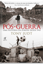 Pós-guerra: Uma História Da Europa Desde 1945