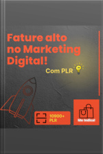 Fature Alto No Marketing Digital! Com Plr