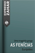 As Fenícias: Uma Tragédia Grega