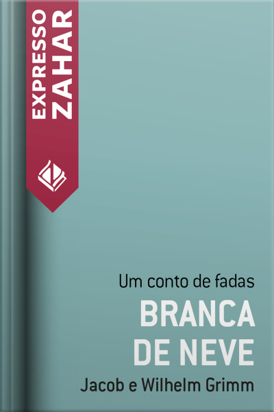 Branca De Neve: Um Conto De Fadas