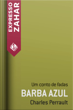 Barba Azul: Um Conto De Fadas