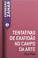 Tentativas De Exatidão No Campo Da Arte