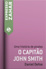 O Capitão John Smith: Uma História De Piratas
