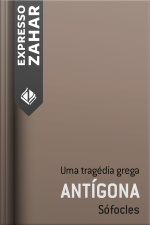 Antígona: Uma Tragédia Grega