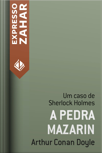 A Pedra Mazarin: Um Caso De Sherlock Holmes
