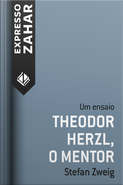 Theodor Herzl, O Mentor: Um Ensaio