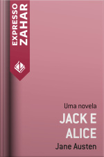 Jack E Alice: Uma Novela