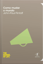 Como Mudar O Mundo