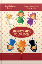 Chapeuzinhos Coloridos
