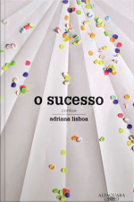 O Sucesso: Contos