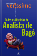 Todas As Histórias Do Analista De Bagé