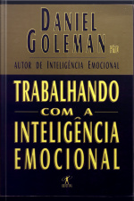 Trabalhando Com A Inteligência Emocional
