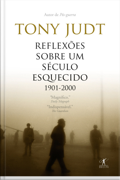 Reflexões Sobre Um Século Esquecido: 1901-2000