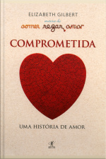 Comprometida: Uma História De Amor