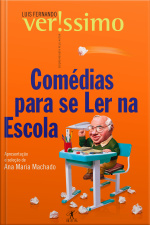Comédias Para Se Ler Na Escola