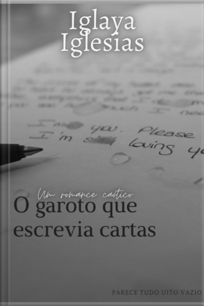 O Garoto Que Escrevia Cartas