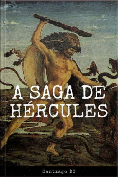 A Saga De Hércules