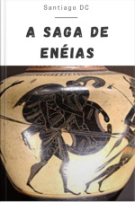 A Saga De Enéias