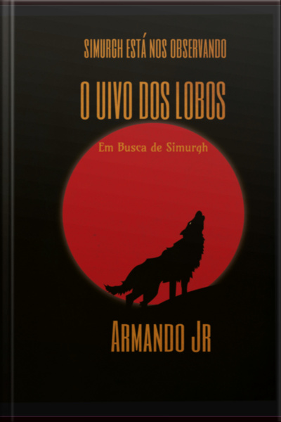 O Uivo Dos Lobos