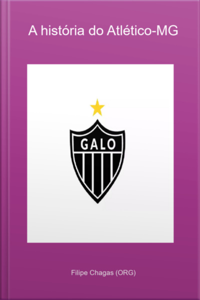 A História Do Atlético-mg