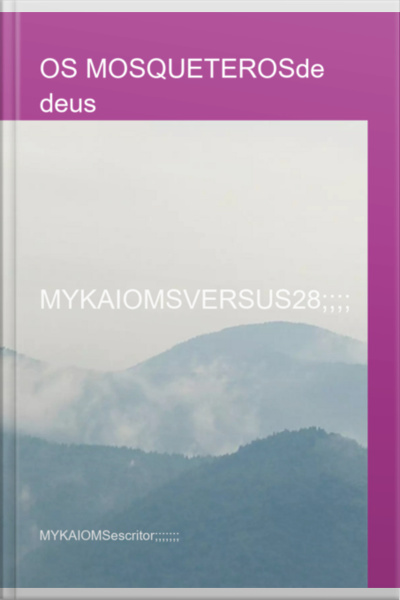 Os Mosqueterosde Deus