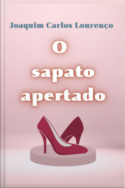 O Sapato Apertado
