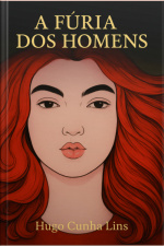 A Fúria Dos Homens