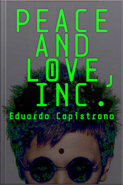 Peace And Love, Inc.