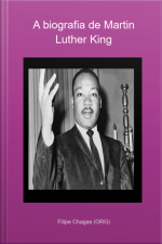 A Biografia De Martin Luther King