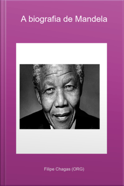 A Biografia De Mandela