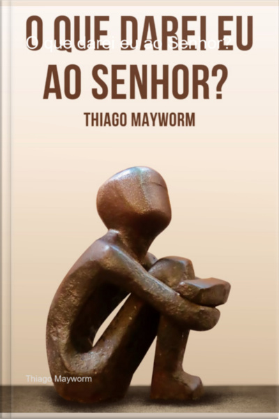 O Que Darei Eu Ao Senhor?