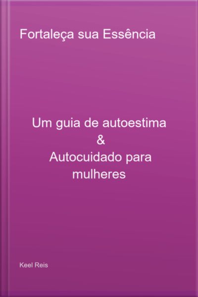 Fortaleça Sua Essência