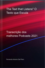 The Text That Listens O Texto Que Escuta