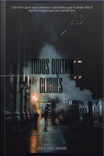Todos Odeiam Clichê