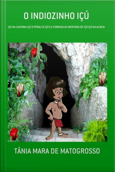 Histórinhas O Indiozinho Içú