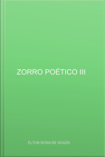 Zorro Poetico Iii