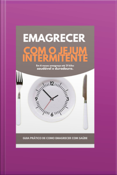 Emagrecer Com Jejum Intermitente