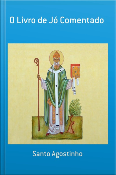 O Livro De Jó Comentado