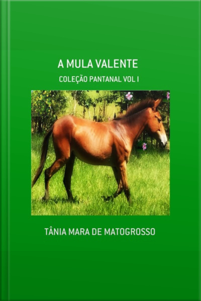 A Mula Valente