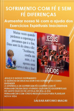 Sofrimento Com Fé E Sem Fé Diferenças