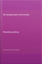 36 Receitas Para Microondas