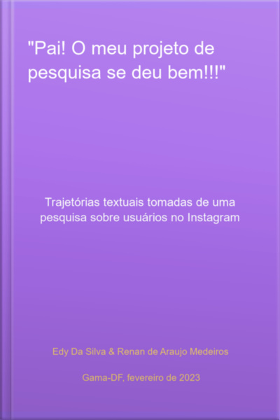 pai! O Meu Projeto De Pesquisa Se Deu Bem!!!