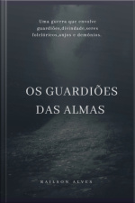 Os Guardiões Das Almas