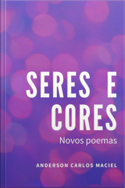 Seres E Cores
