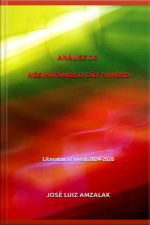 Análise De Nós Matamos O Cão Tinhoso